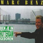 Marc Benz - Ben je in rotterdam geboren Singles CD, 1 single, Verzenden, Zo goed als nieuw, Nederlandstalig