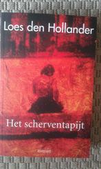 Loes den Hollander Het scherventapijt, Ophalen of Verzenden, Zo goed als nieuw, Nederland
