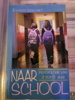 Ewald Vervaet - Naar school, Boeken, Verzenden, Zo goed als nieuw, Ewald Vervaet