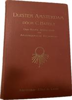 Duister Amsterdam door C. Batelt, Ophalen of Verzenden, 20e eeuw of later, Zo goed als nieuw