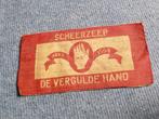 Oud scheerdoekje De Vergulde Hand, Verzamelen, Merken en Reclamevoorwerpen, Ophalen of Verzenden, Gebruikt, Gebruiksvoorwerp