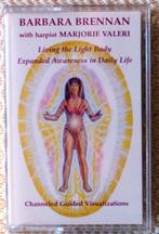 Barbara Brennan Living the Light Body cassette, Ophalen of Verzenden, Zo goed als nieuw, Barbara Brennan