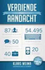 Verdiende aandacht Klaas Weima 9789400501324, Ophalen of Verzenden, Zo goed als nieuw, Sociale psychologie, Klaas Weima