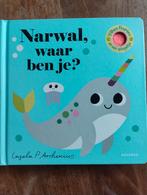 Narwal, waar ben je? - Leuk zoekboek voor de allerkleinsten!, Boeken, Ingela P Arrhenius, Ophalen of Verzenden, Uitklap-, Voel- of Ontdekboek