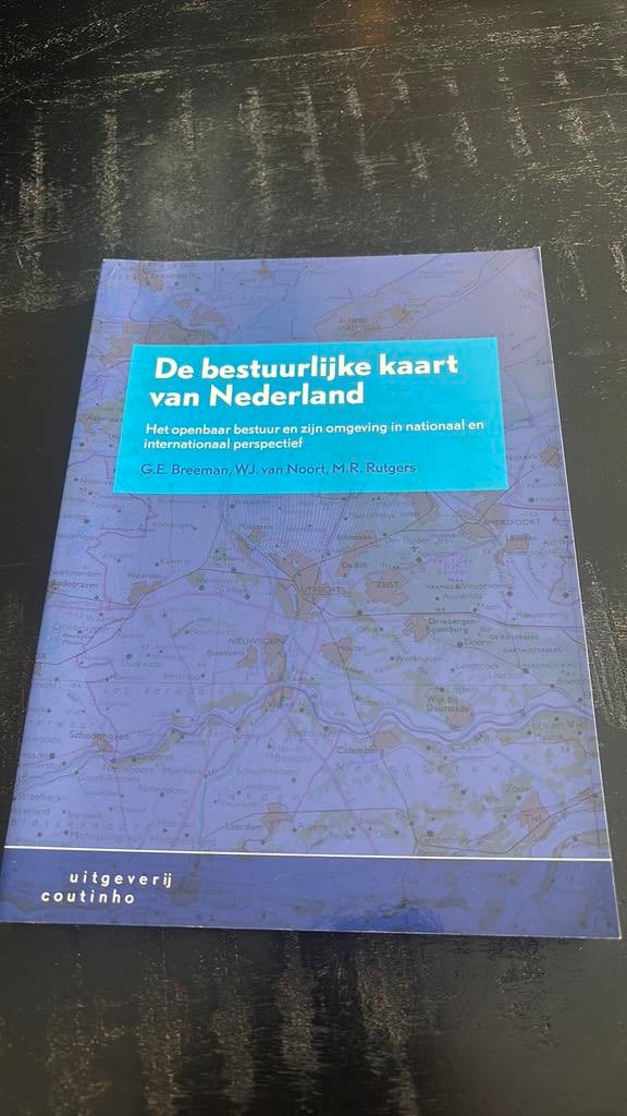 Wim van Noort - De bestuurlijke kaart van Nederland, Ophalen of Verzenden, Zo goed als nieuw, Wim van Noort; Gerard Breeman; Mark Rutgers