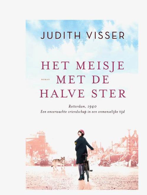 Judith Visser - Het meisje met de halve ster, Boeken, Literatuur, Zo goed als nieuw, Nederland, Ophalen of Verzenden