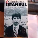 Orhan Pamuk - Istanbul, Boeken, Ophalen of Verzenden, Zo goed als nieuw, Orhan Pamuk