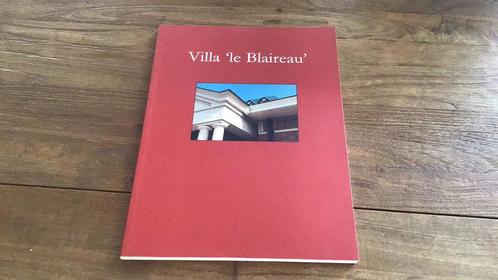 Villa ‘le Blaireau - te Loon op Zand, Boeken, Overige Boeken, Zo goed als nieuw, Ophalen of Verzenden