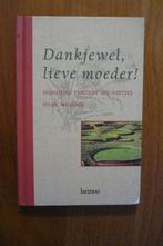 Lannoo Roger Defour '' Dankjewel, lieve moeder! '' ., Ophalen of Verzenden, Zo goed als nieuw, Roger Defour