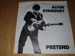 Alvin Stardust - Pretend, Ophalen of Verzenden, Zo goed als nieuw, Pop
