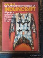 The Complete how-to book of Indiancraft, Ophalen of Verzenden, Gelezen, Overige onderwerpen, W Ben Hunt