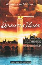 Spaans vuur-Wouter van Mastricht, Ophalen of Verzenden, 15e en 16e eeuw, Zo goed als nieuw