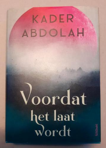 Kader Abdolah - Voordat het laat wordt beschikbaar voor biedingen
