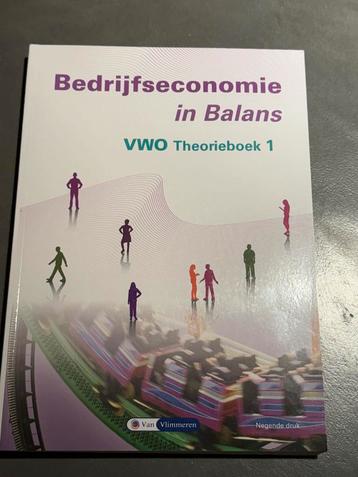 Bedrijfseconomie in Balans VWO - Nieuw! 9e druk beschikbaar voor biedingen