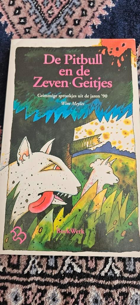 De Pitbull en de Zeven Geitjes - Wim Meyles, Boeken, Sprookjes en Fabels, Gelezen, Ophalen of Verzenden