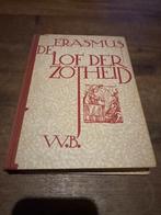 Erasmus - Lof der Zotheid (1944), Ophalen of Verzenden, Gelezen, Nederland