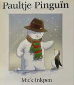 Paultje Pinguïn - Mick Inkpen Prentenboek, Boeken, Ophalen of Verzenden, Zo goed als nieuw, Mick Inkpen, Prentenboek