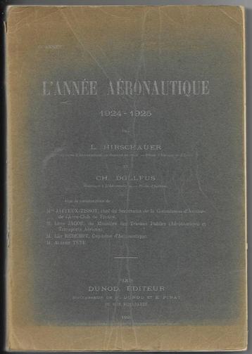 l' Année Aéronautique 1924 1925 vliegtuig luchtvaart avion beschikbaar voor biedingen