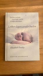 E. Pantley - Lekker slapen zonder huilen, E. Pantley, Ophalen of Verzenden, Zo goed als nieuw