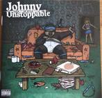 978 - JOHNNY UNSTOPPABLE - FUCK UP STYLE - NIEUW, Verzenden, Nieuw in verpakking
