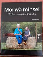 Moi wà minse! Wijchen en haar heerlijkheden Pedro Willems, Pedro Willems, Gelderland, Nieuw, Ophalen of Verzenden