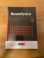 Bouwfysica 8e druk, Ophalen of Verzenden, Zo goed als nieuw, Bouwkunde