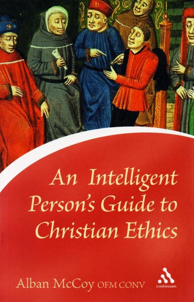 Intelligent Person's Guide to Christian Ethics 9780826476739, Boeken, Godsdienst en Theologie, Zo goed als nieuw, Ophalen of Verzenden
