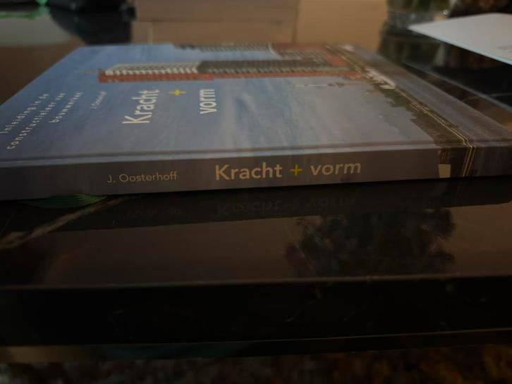J. Oosterhoff - Kracht plus vorm, Boeken, Techniek, Zo goed als nieuw, Bouwkunde, Ophalen of Verzenden