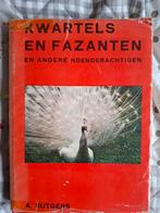 Kwartels en Fazanten - A. Rutgers, Ophalen of Verzenden, Gelezen, Vogels, A. Rutgers