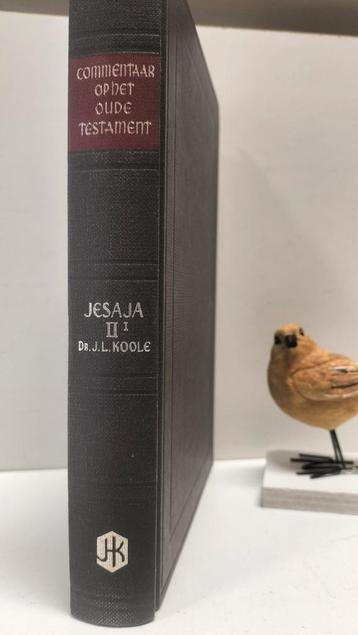  Koole, Dr. J.L.; Commentaar op het Oude Testament: Jesaja 2 beschikbaar voor biedingen