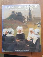 Beyond Impressionalism. The Naturalist Impuls, Ophalen of Verzenden, Zo goed als nieuw, Schilder- en Tekenkunst