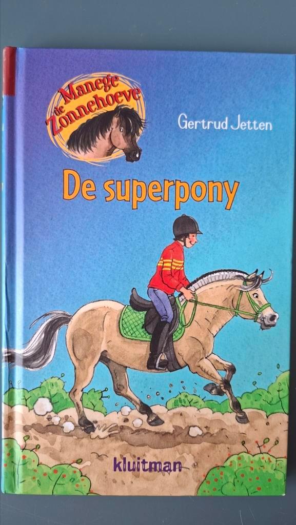 Gertrud Jetten - De superpony, Boeken, Kinderboeken | Jeugd | onder 10 jaar, Zo goed als nieuw, Ophalen of Verzenden
