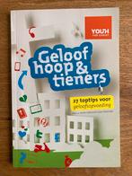 Geloof, Hoop & Tieners - Opvoeding Boek, Ophalen of Verzenden, Gelezen, Opvoeding vanaf 10 jaar