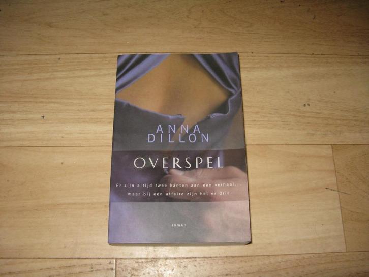 Anna Dillon - Overspel, Boeken, Romans, Zo goed als nieuw, Ophalen of Verzenden