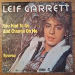 Leif Garrett - You Had To Go And Change On Me (018), Verzenden, Gebruikt, Pop