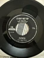 Je Bent Niet Hip / Patricia - Imperial Single, Cd's en Dvd's, Vinyl Singles, Ophalen of Verzenden, Gebruikt, 10 inch, Overige genres