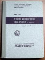 Technische Vakkennis voor de Radio-Reparateur Deel 8a; 1964, Gelezen, Ophalen of Verzenden, Elektrotechniek, H. Blok en T.A. Spoor