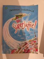 Superjuffie! Janneke Schotveld, Ophalen of Verzenden, Gelezen, Janneke Schotveld, Fictie algemeen