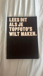 Henry Carroll - Lees dit als je topfoto's wilt maken, Nieuw, Ophalen of Verzenden, Henry Carroll, Techniek