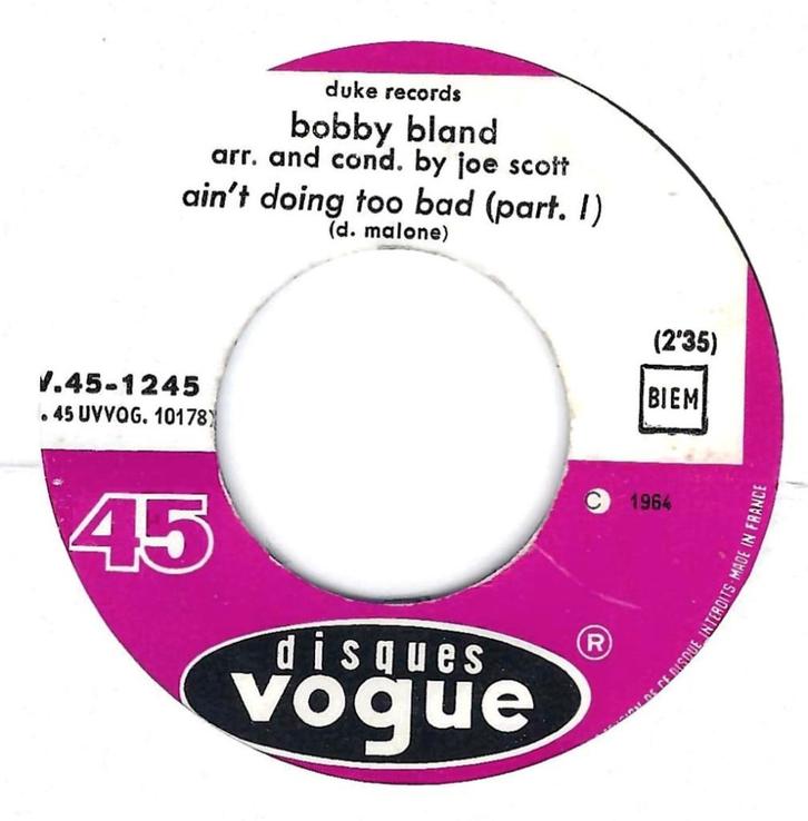 Bobby Bland – Ain't Doing Too Bad, Cd's en Dvd's, Vinyl Singles, Gebruikt, Single, R&B en Soul, 7 inch, Ophalen of Verzenden