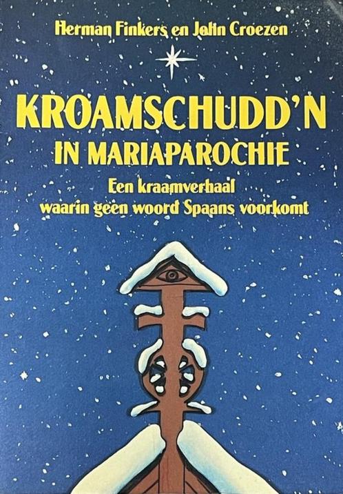 Herman Finkers- Kroamschudd'n in Mariaparochie, Boeken, Humor, Gelezen, Verzenden