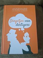 Dingen van dertigers - Annemarie van Heijningen, Ophalen of Verzenden, Zo goed als nieuw, Annemarie van Heijningen-Steenbergen