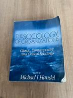 The sociology of organizations Michael J Handel, Ophalen of Verzenden, Alpha, Michael J Handel, WO