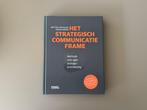 Het strategisch communicatie frame - Methode voor agile ..., Betteke van Ruler, Nieuw, Ophalen of Verzenden, Overige onderwerpen