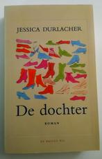 De dochter - Jessica Durlacher, Ophalen of Verzenden, Zo goed als nieuw, Nederland, Jessica Durlacher