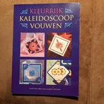 T. van der Plas - Kleurrijk kaleidoscoop vouwen, Ophalen of Verzenden, Zo goed als nieuw, T. van der Plas; John Wilson