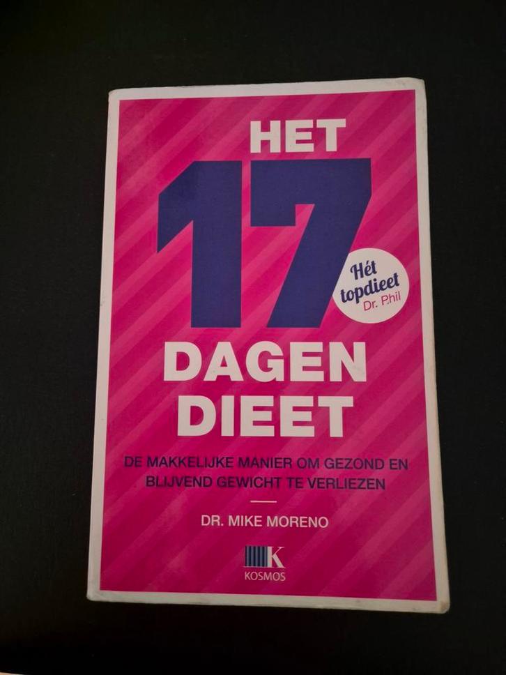 Het 17 Dagen Dieet - Mike Moreno, Boeken, Gezondheid, Dieet en Voeding, Gelezen, Dieet en Voeding, Ophalen of Verzenden