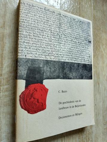 Nr. 584 C. Baars, De geschiedenis v.d. landbouw Beijerlanden beschikbaar voor biedingen