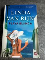 Playa Blanca Linda van Rijn, Ophalen of Verzenden, Zo goed als nieuw, Linda van Rijn, Nederland