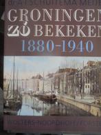 Groningen - Zo bekeken 1880 - 1940, Boeken, Ophalen of Verzenden, Zo goed als nieuw, 20e eeuw of later